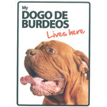 Señal A5 'Dogo de Burdeos - Lives Here', 14.8 x 21 cm, MAGNET & STEEL