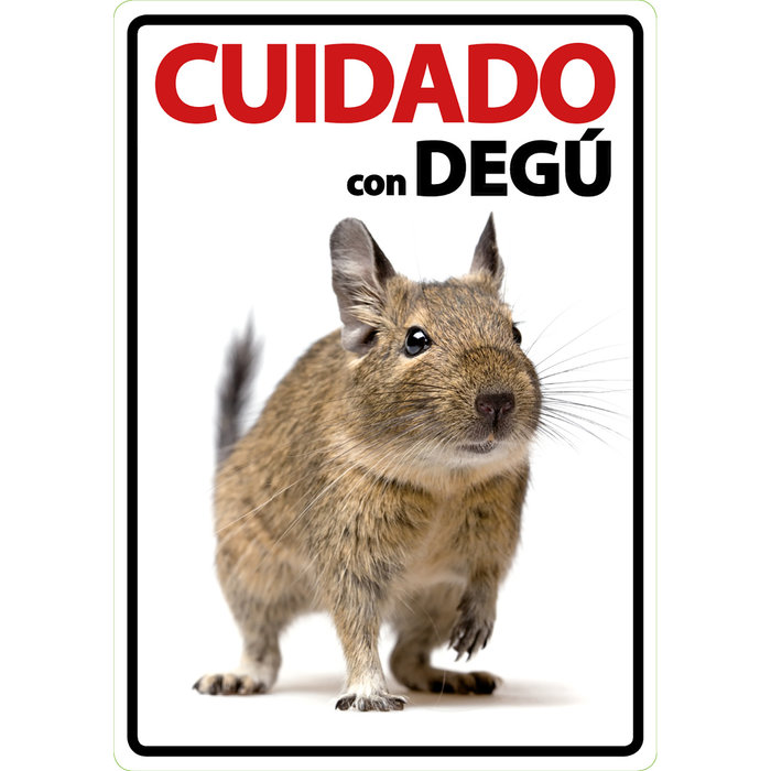 Señal A5 'Cuidado con Degú', 14.8 x 21 cm, MAGNET & STEEL