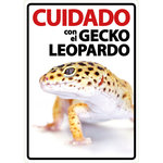 Señal A5 'Cuidado con el Gecko Leopardo', 14.8 x 21 cm, MAGNET & STEEL