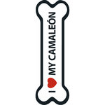 Señal-Hueso Magnético 'I Love my Camaleón', 15.5 x 5 cm, MAGNET & STEEL