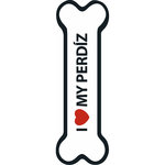 Señal-Hueso Magnético 'I Love my Perdíz', 15.5 x 5 cm, MAGNET & STEEL