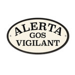 Señal Ovalada Hierro 'Alerta Gos Vigilant', MAGNET & STEEL