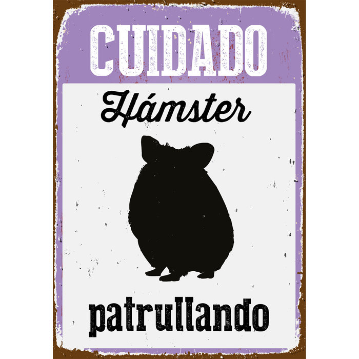 Señal A5 Metálica 'Cuidado Hámster Patrullando', 14.8 x 21 cm, MAGNET & STEEL